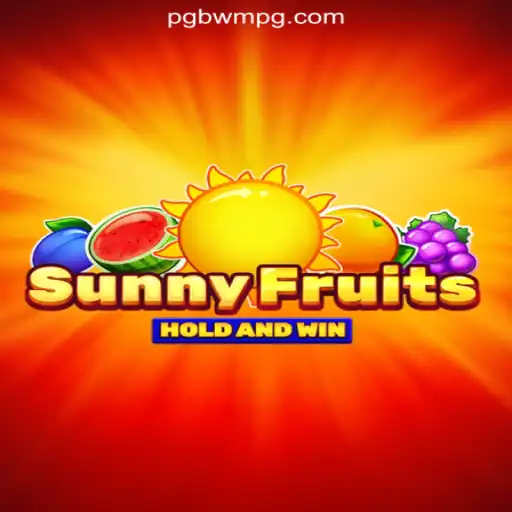 Explore the Exciting World of SunnyFruits on BWM-PG Platform